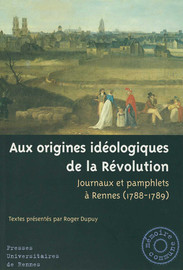 Aux origines idéologiques de la Révolution