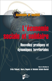 L Economie Sociale Et Solidaire Entrepreneuriat En Economie Sociale Et Solidaire Quelles Voies Theoriques De Depassement Pour Comprendre Cet Entreprendre Autrement Presses Universitaires De Rennes