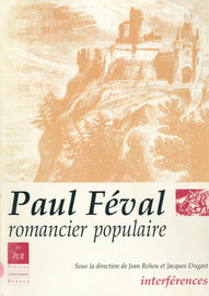 Paul Feval Romancier Populaire Noms Surnoms Et Sobriquets Dans Les Habits Noirs Presses Universitaires De Rennes