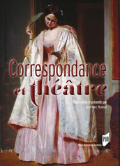 Correspondance et théâtre