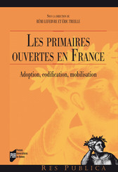 Les primaires ouvertes en France