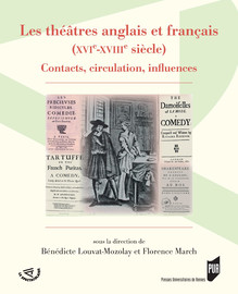 Les théâtres anglais et français (XVIe-XVIIIe siècle)