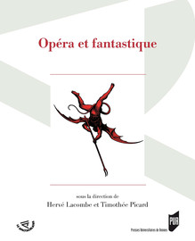 Le fantastique à l’Opéra-Comique au XIXe siècle : une exception révélatrice ?