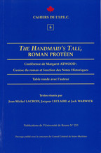 The Handmaid’s Tale, roman protéen