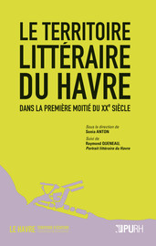 Louis-Ferdinand Céline, d’un Havre à l’autre : entre autofiction, transposition et imaginaire