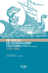 Un siècle de journalisme culturel en Normandie et dans d'autres provinces