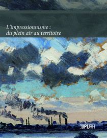 La reconnaissance officielle des impressionnistes (1865-1925) : art français ou art moderne ?
