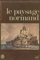 Paysage et rhétorique : la Normandie de Vauquelin de la Fresnaye