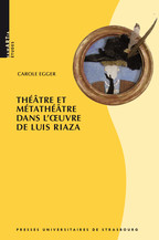 Théâtre et Métathéâtre dans l’œuvre de Luis Riaza