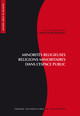 Évolutions institutionnelles et visibilité publique des protestants en France