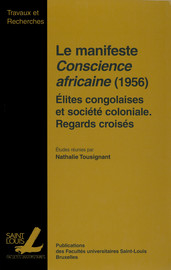 Formes de conscience et de pensée politiques dans le Congo de la décolonisation