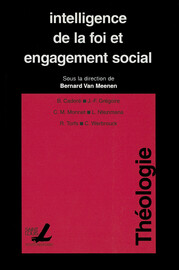 Intelligence De La Foi Et Engagement Social Théologie Et - 