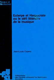 Euterpe et Harpocrate ou le défi littéraire de la musique