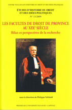 Les Facultés de droit de province au xixe siècle. Tome 1