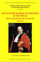 Les Facultés de droit de province au xixe siècle. Tome 2