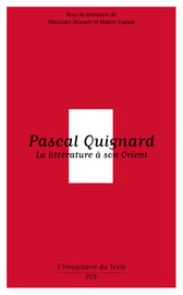 Bibliographie chronologique des œuvres de Pascal Quignard
