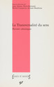 Les « transversales » (Proust) : le temps non spatialisable du sens