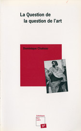 La Question De La Question De L Art Iii Le Monde De L Art Presses Universitaires De Vincennes