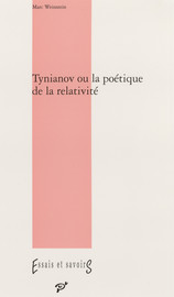 Tynianov ou la poétique de la relativité