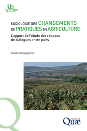 Sociologie des changements de pratiques en agriculture