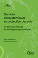 Chapitre 3 - Pour une protection des sols en droit : quel apport de la notion de service écosystémique ?