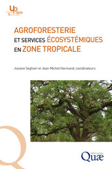 Agroforesterie et services écosystémiques en zone tropicale