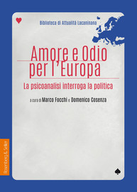 Grandi illusioni e austerità: le motivazioni economiche del difficile rapporto tra Italia e Europa