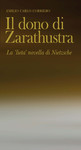 Il dono di Zarathustra