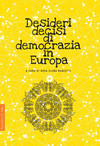 Desideri decisi di democrazia in Europa