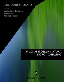 Filosofie della natura dopo Schelling - Rosenberg & Sellier