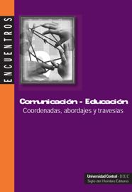 Comunicación/Educación: Itinerarios transversales