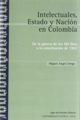 Intelectuales, Estado y Nación en Colombia