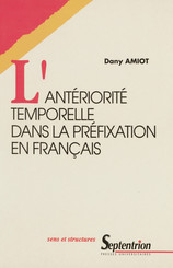 L’antériorité temporelle dans la préfixation en français