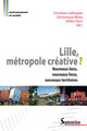 Lille, métropole créative ?