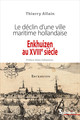 Enkhuizen au xviiie siècle