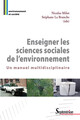 Enseigner les sciences sociales de l'environnement