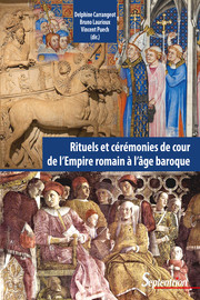 Rituels invisibles : les cérémonies auliques autour de Marc Aurèle (121-180)