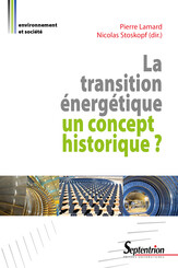 La transition énergétique : un concept historique ?