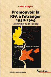 Promouvoir la RFA à l’étranger (1958-1969)