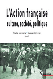 Des opposants à l’Action française : Maurice Blondel, son influence, et le repositionnement de Jacques Maritain