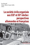 La société civile organisée aux xixe et xxe siècles : perspectives allemandes et françaises