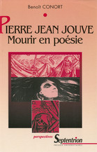 Pierre Jean Jouve : Mourir en poésie