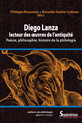 Diego Lanza, lecteur des œuvres de l'Antiquité