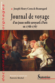 Journal de voyage d’un jeune noble savoyard à Paris en 1766-1767