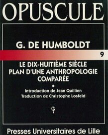 G. de Humboldt, Le dix-huitième siècle, Plan d’une anthropologie comparée