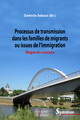 Processus de transmission dans les familles de migrants ou issues de l’immigration