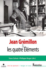 Jean Grémillon et les quatre Éléments