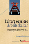 Culture ouvrière – Arbeiterkultur
