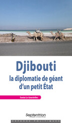 Djibouti : la diplomatie de géant d’un petit État