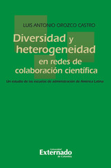 Diversidad y heterogeneidad en redes de colaboración científica